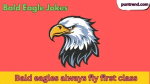 Bald Eagle Jokes
