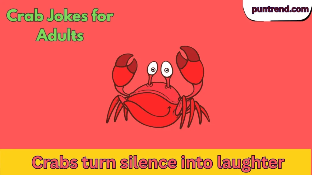 Crab Jokes for Adults
