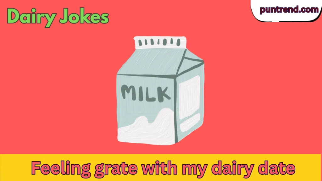 Dairy Jokes