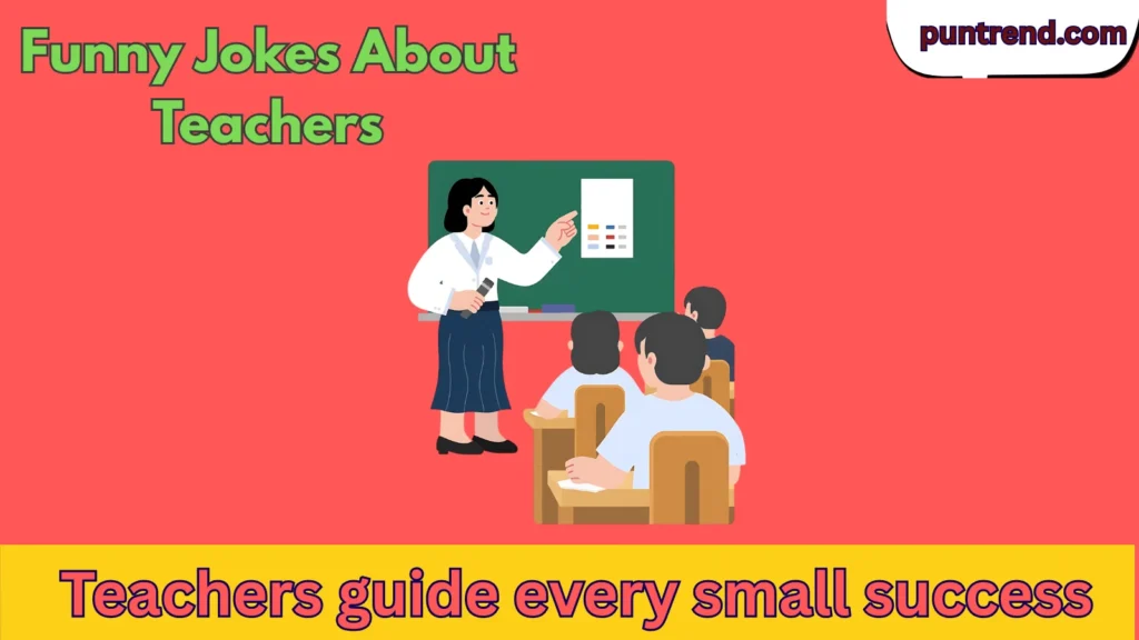 Funny Jokes About Teachers