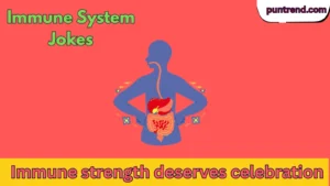 Immune System Jokes