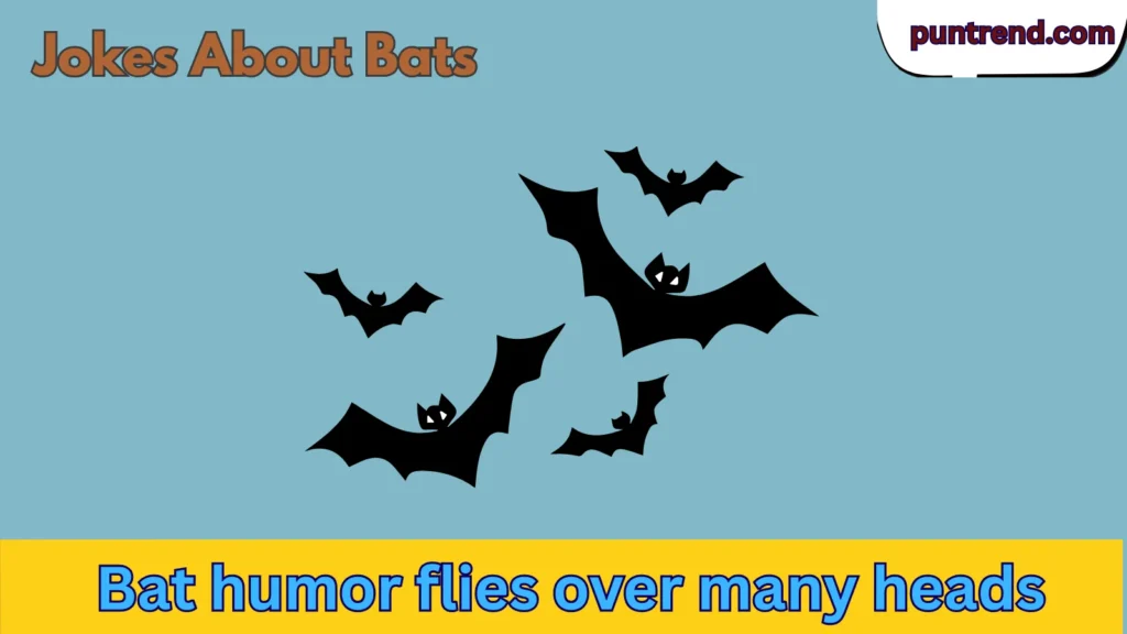 Jokes About Bats