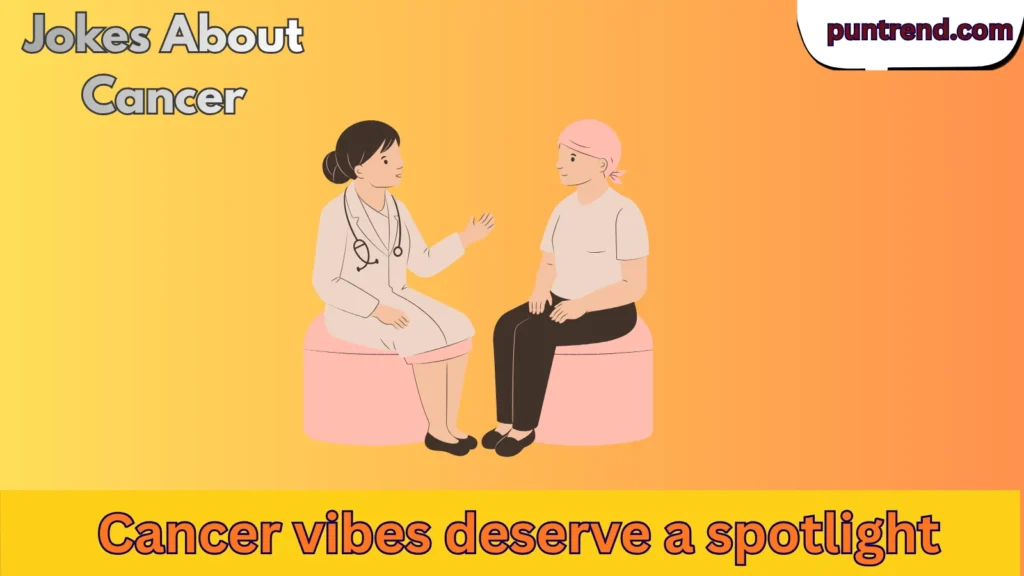 Jokes About Cancer