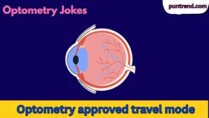 Optometry Jokes