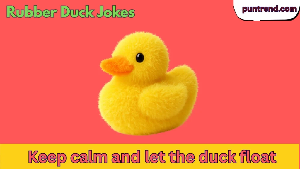 Rubber Duck Jokes