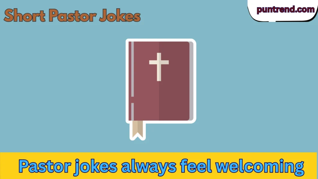 Short Pastor Jokes