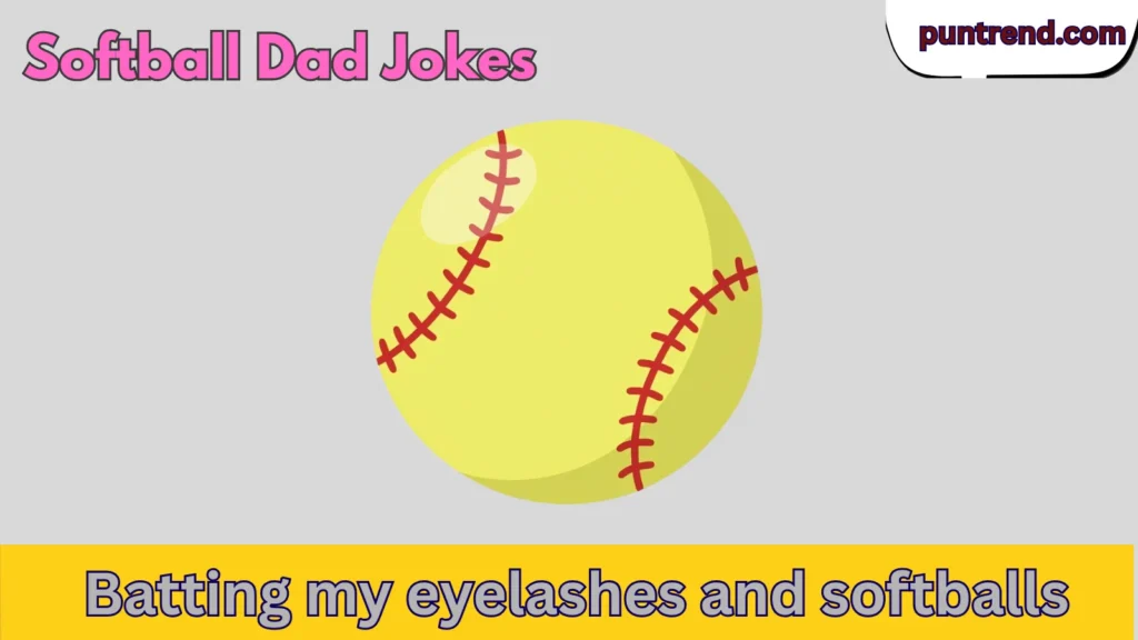 Softball Dad Jokes