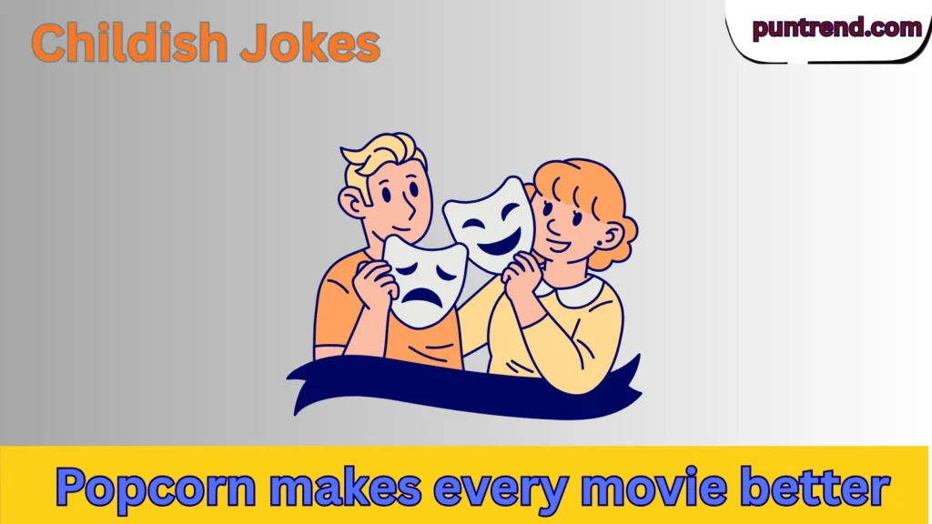 Childish Jokes