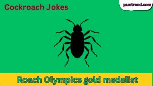 Cockroach Jokes