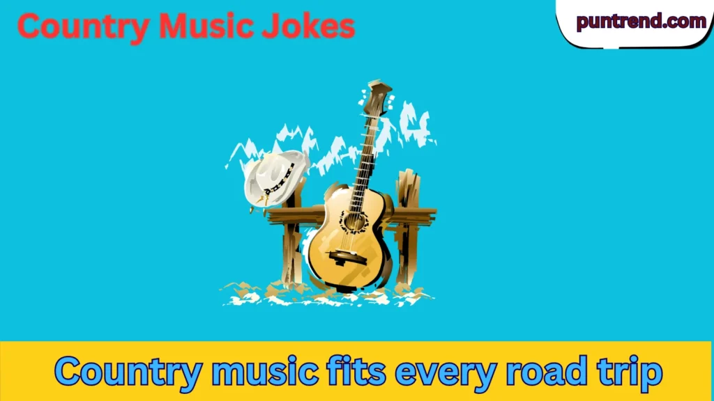 Country Music Jokes