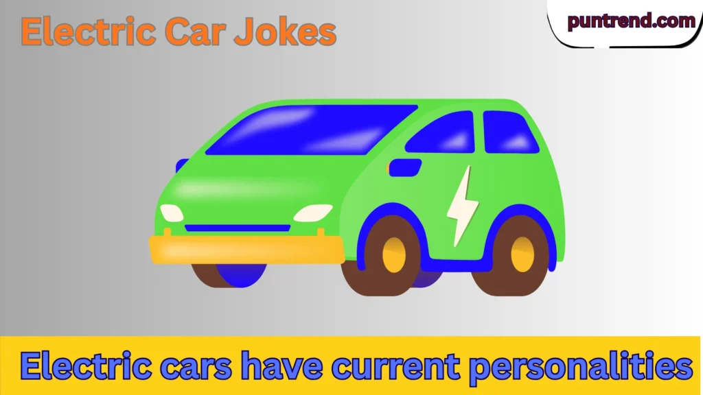 Electric Car Jokes