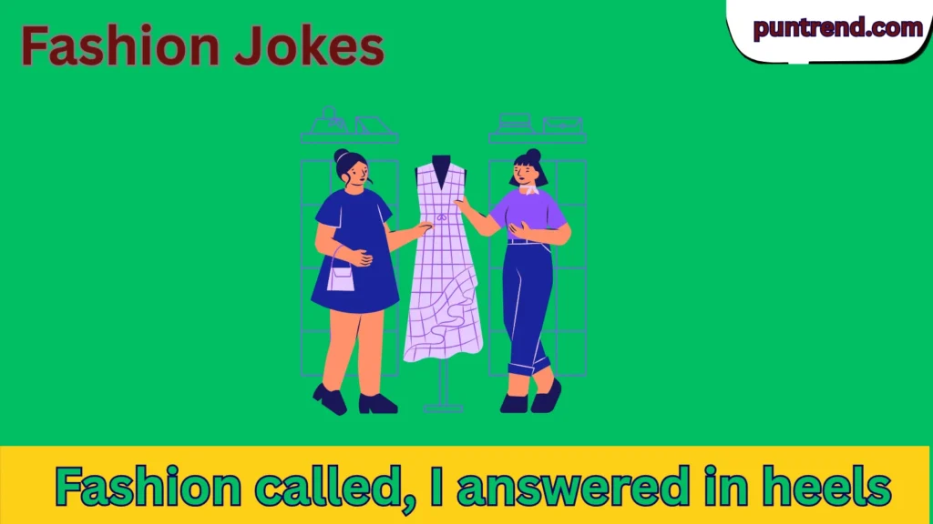 Fashion Jokes