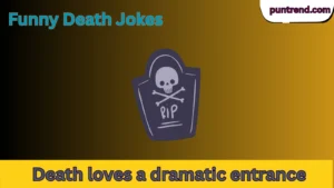 Funny Death Jokes