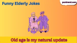 Funny Elderly Jokes