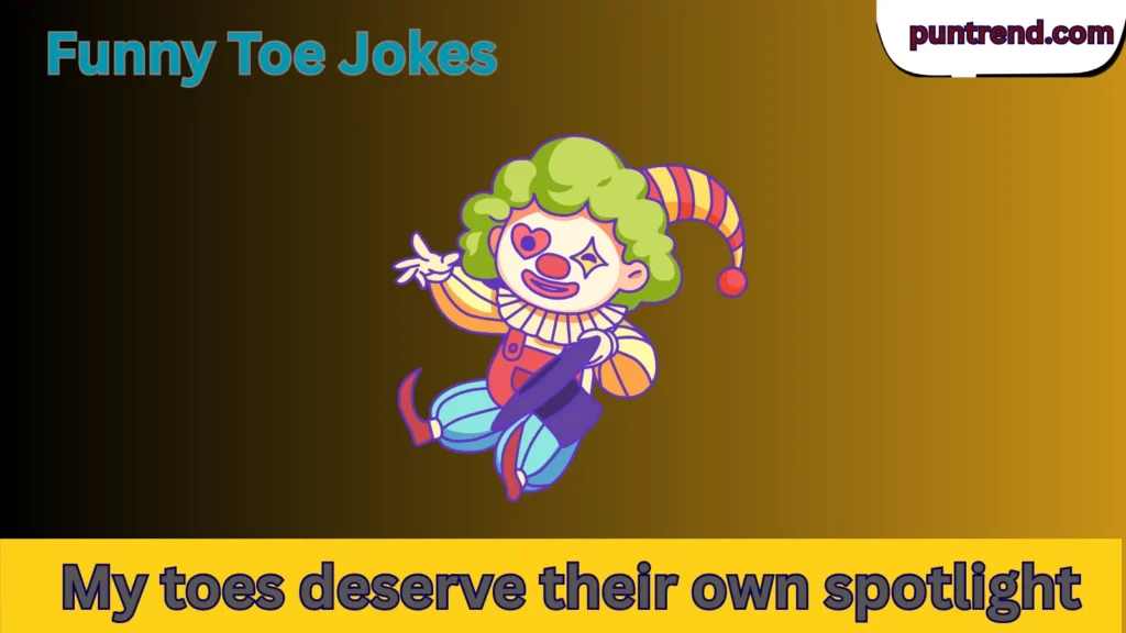Funny Toe Jokes