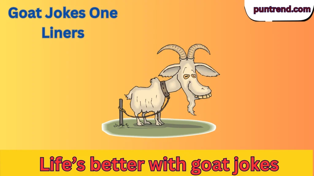 Goat Jokes One Liners