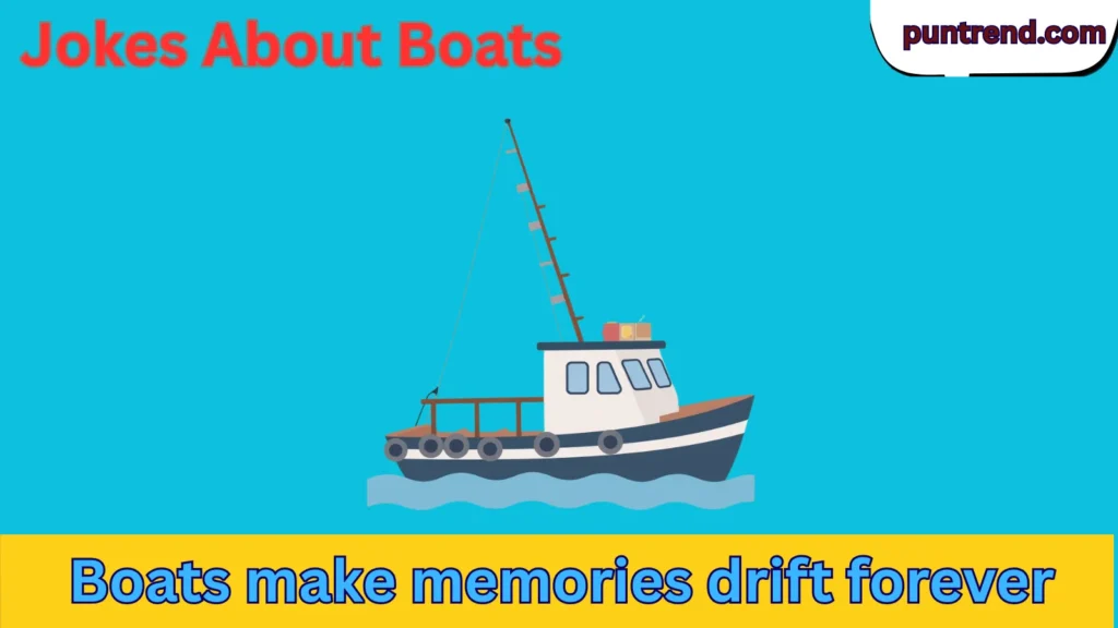 Jokes About Boats