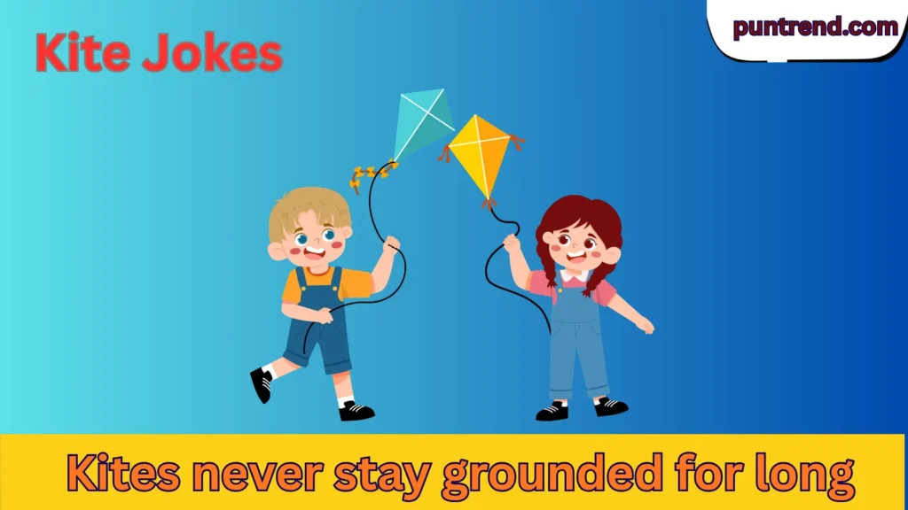 Kite Jokes