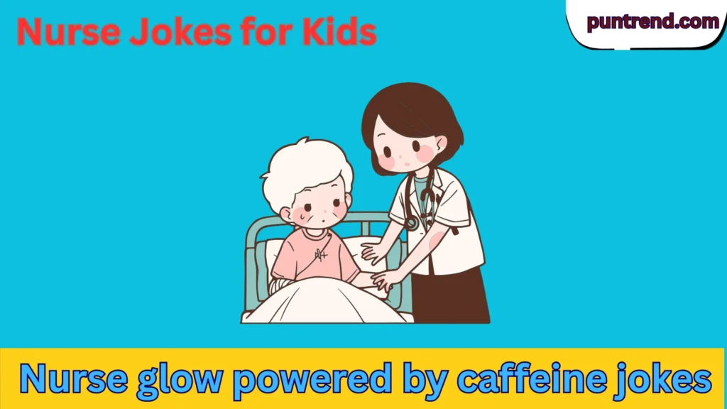 Nurse Jokes for Kids