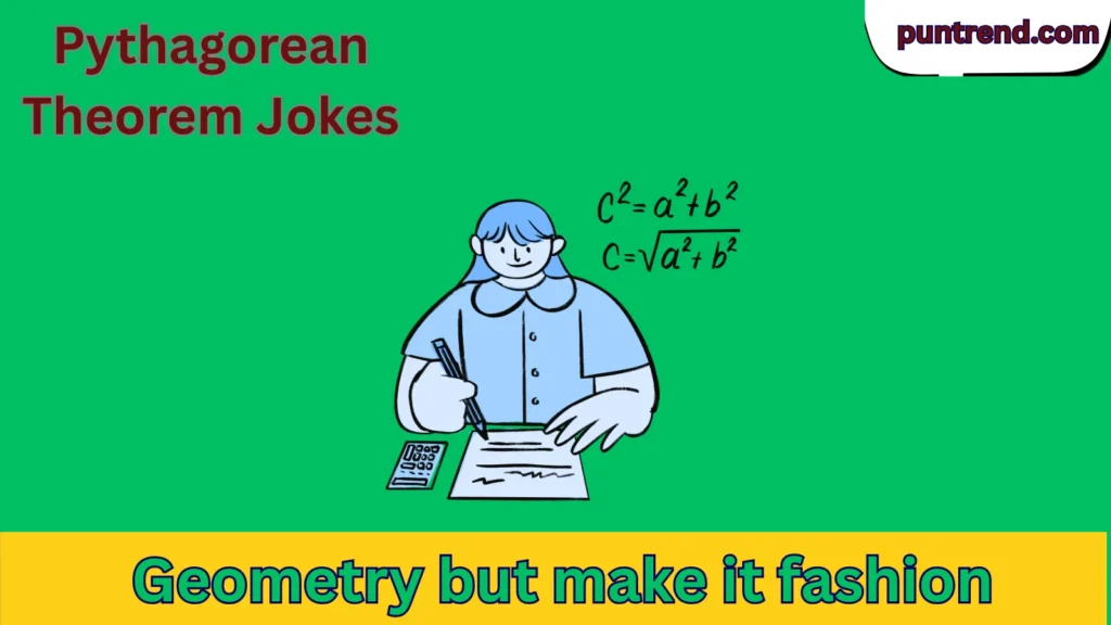 Pythagorean Theorem Jokes