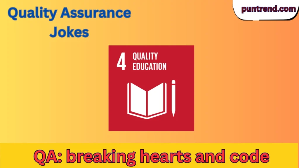 Quality Assurance Jokes