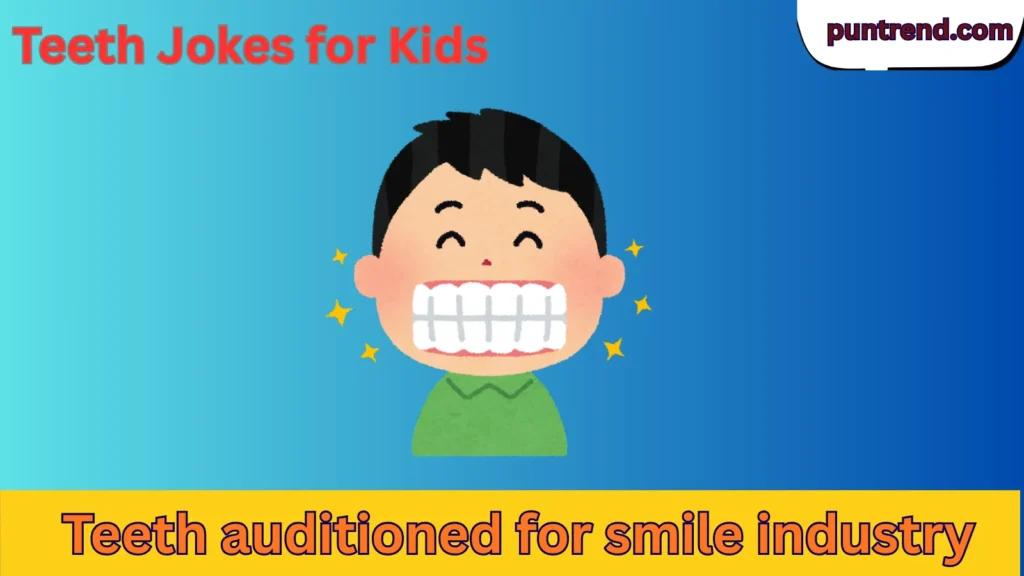 Teeth Jokes for Kids