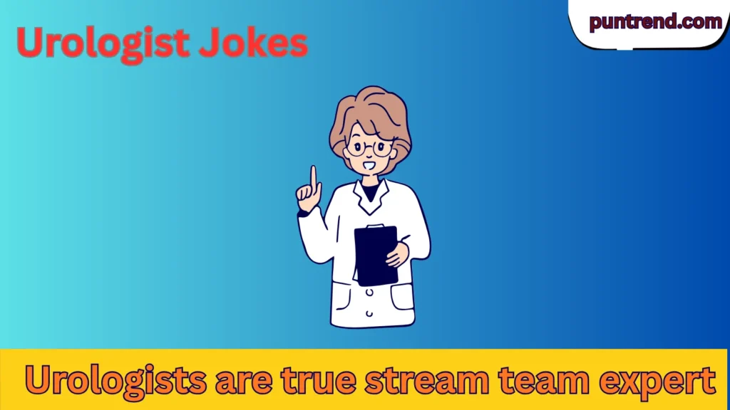 Urologist Jokes
